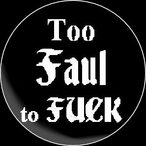 Button too faul to fuck sw